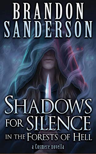 Shadows for Silence in the Forests of Hell (A Cosmere Novella) von Brilliance Audio